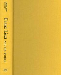 Produktbild: Franz Liszt and His World