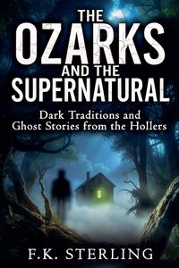 Produktbild: The Ozarks and the Supernatural