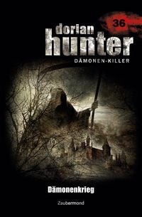 Produktbild: Kay, M: Dorian Hunter 36 - D&auml;monenkrieg