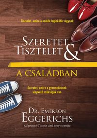 Produktbild: Szeretet &eacute;s tisztelet a csal&aacute;dban
