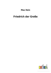 Produktbild: Friedrich der Gro&szlig;e