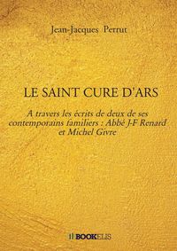 Produktbild: Le saint cure d ars