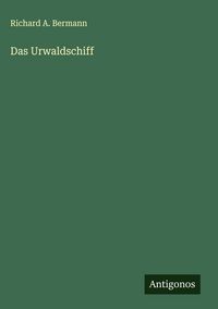 Produktbild: Das Urwaldschiff