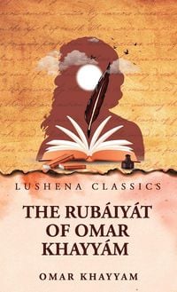 Produktbild: The Rub&aacute;iy&aacute;t of Omar Khayy&aacute;m