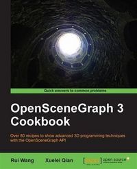 Produktbild: OpenSceneGraph 3 Cookbook