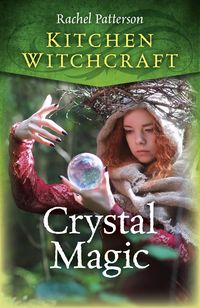Produktbild: Kitchen Witchcraft: Crystal Magic