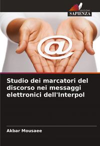 Produktbild: Studio dei marcatori del discorso nei messaggi elettronici dell'Interpol