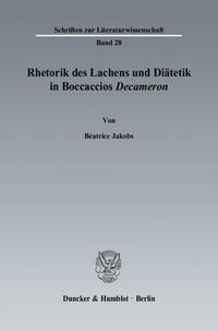 Produktbild: Rhetorik des Lachens und Di&auml;tetik in Boccaccios "Decameron".