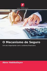 Produktbild: O Mecanismo de Seguro