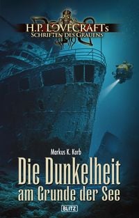 Produktbild: Lovecrafts Schriften des Grauens 43: Die Dunkelheit am Grunde der See