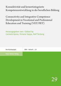 Produktbild: Konnektivit&auml;t und lernortintegrierte Kompetenzentwicklung in der beruflichen Bildung / Connectivity and Integrative Competence Development in Vocation