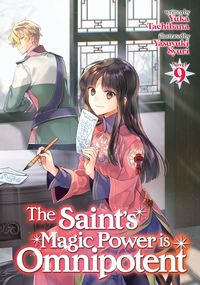 Bild vom Artikel The Saint's Magic Power Is Omnipotent (Light Novel) Vol. 9 vom Autor Yuka Tachibana