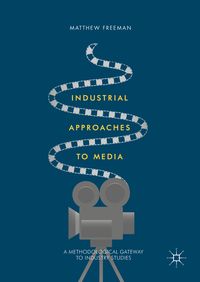 Produktbild: Industrial Approaches to Media