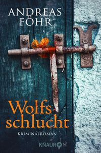 Bild vom Artikel Wolfsschlucht / Kreuthner und Wallner Bd. 6 vom Autor Andreas Föhr