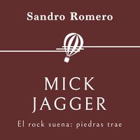 Produktbild: Mick Jagger. El rock suena: piedras trae