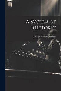 Produktbild: A System of Rhetoric