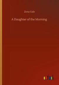 Produktbild: A Daughter of the Morning