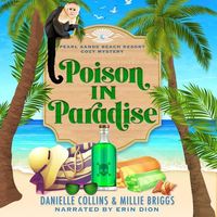 Bild vom Artikel Poison in Paradise vom Autor Danielle Collins