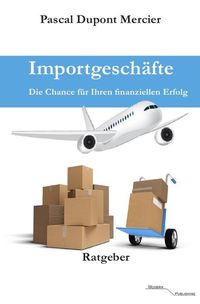 Produktbild: Importgesch&auml;fte