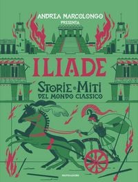 Produktbild: Iliade. Storie e miti del mondo classico