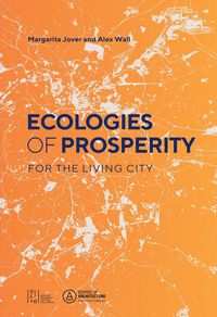Produktbild: Ecologies of Prosperity for the Living