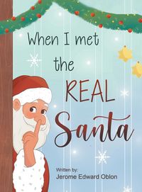 Produktbild: When I Met The Real Santa