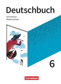 Deutschbuch Gymnasium 6. Schuljahr- Niedersachsen - Schülerbuch