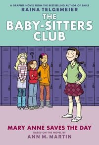 Produktbild: Mary Anne Saves the Day: A Graphic Novel (the Baby-Sitters Club #3)