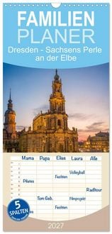 Produktbild: Familienplaner 2027 - Dresden - Sachsens Perle an der Elbe mit 5 Spalten (Wandkalender, 21 x 45 cm) CALVENDO