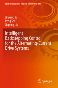 Produktbild: Intelligent Backstepping Control for the Alternating-Current Drive Systems