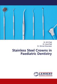 Produktbild: Stainless Steel Crowns in Paediatric Dentistry