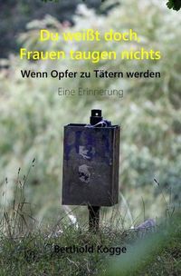 Produktbild: Du wei&szlig;t doch, Frauen taugen nichts