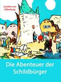Produktbild: Die Abenteuer der Schildb&uuml;rger