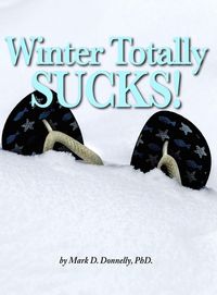 Produktbild: Winter Totally Sucks!