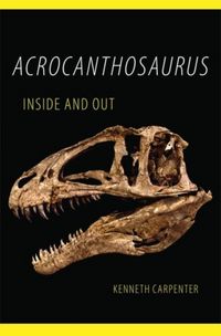 Produktbild: Acrocanthosaurus Inside and Out