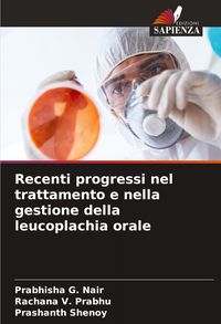 Produktbild: Recenti progressi nel trattamento e nella gestione della leucoplachia orale