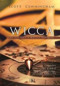 Produktbild: Wicca : una gu&iacute;a para la pr&aacute;ctica individual