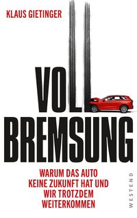 Bild vom Artikel Vollbremsung vom Autor Klaus Gietinger