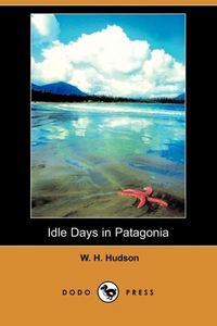 Produktbild: Idle Days in Patagonia (dodo P