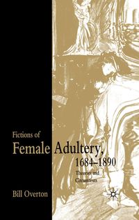 Produktbild: Fictions of Female Adultery 1684-1890