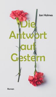 Produktbild: Die Antwort auf Gestern