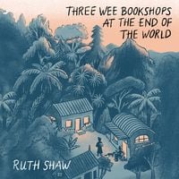 Produktbild: Three Wee Bookshops at the End of the World