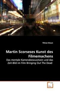 Produktbild: Braun, T: Martin Scorseses Kunst des Filmemachens