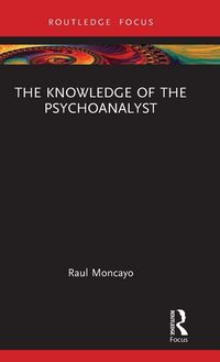 Produktbild: The Knowledge of the Psychoanalyst