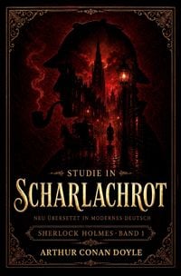 Produktbild: Studie in scharlachrot Neu &uuml;bersetzt in modernes Deutsch