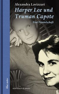Bild vom Artikel Harper Lee und Truman Capote vom Autor Alexandra Lavizzari
