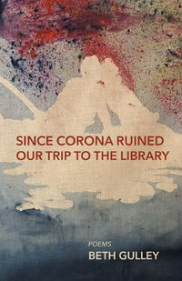 Produktbild: Since Corona Ruined Our Trip to the Library