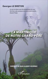 Produktbild: La Martinique de notre grand-p&egrave;re