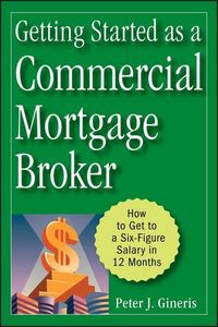 Produktbild: Getting Started as a Commercial Mortgage Broker