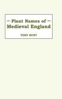 Produktbild: Plant Names of Medieval England Plant Names of Medieval England Plant Names of Medieval England